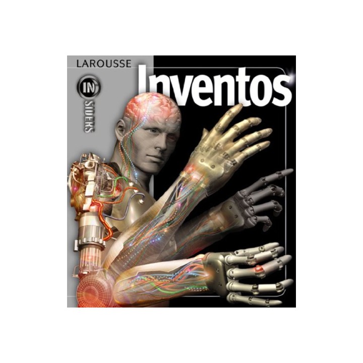 Larousse INSIDERS: Inventos (con retractilado plástico de editorial sin rasgar)